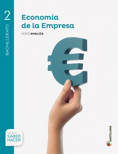 Economía de la Empresa 2 Bachillerato Santillana Soluciones 2020 / 2021