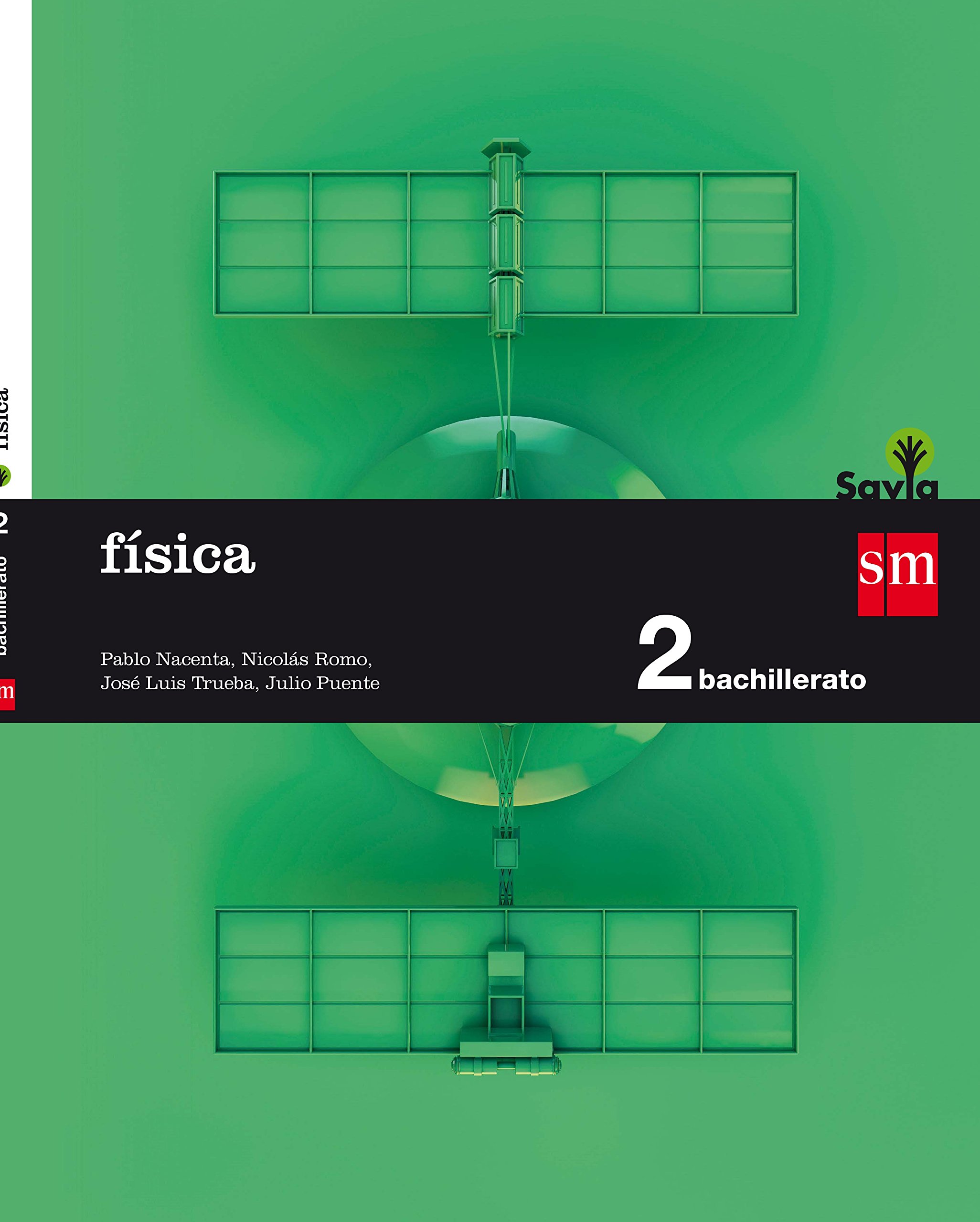 Física 2 Bachillerato SM SAVIA Soluciones 2020 / 2021