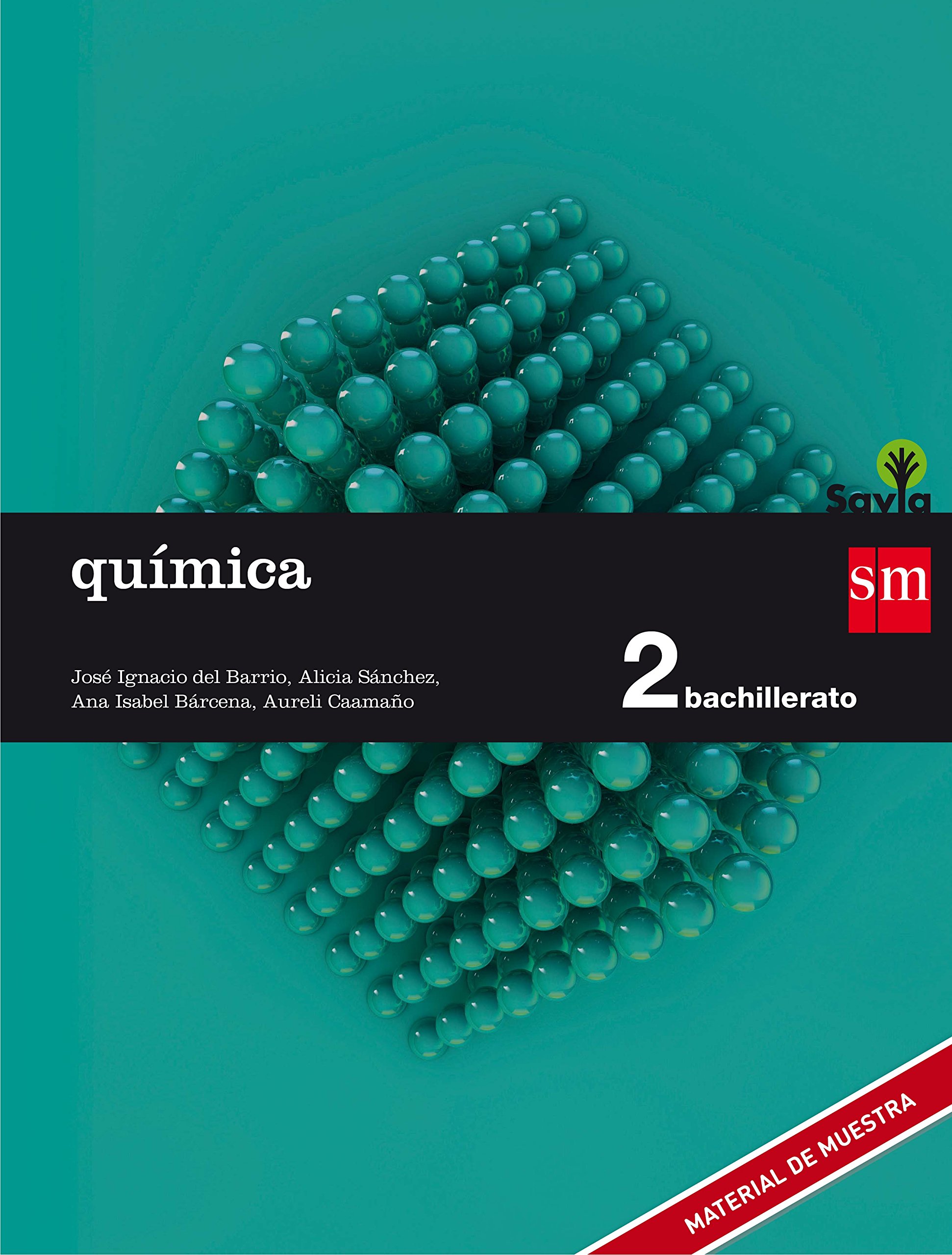 Química 2 Bachillerato SM SAVIA Soluciones 2020 / 2021