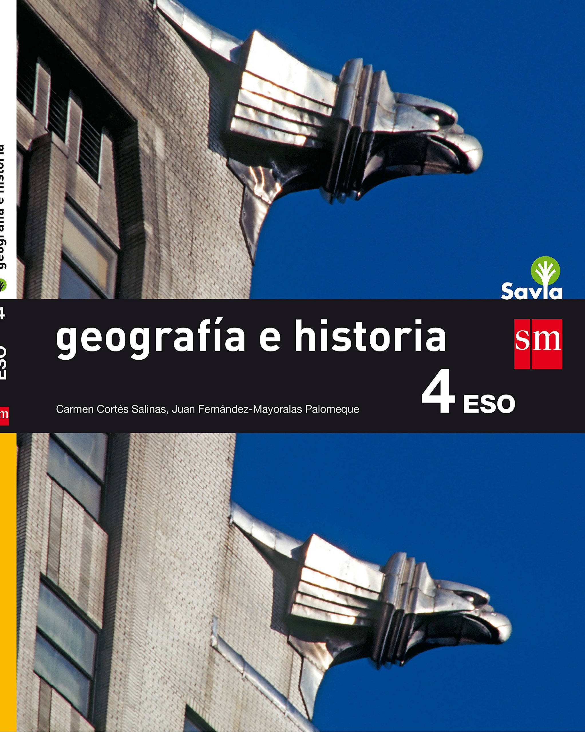 Geografía e Historia 4 ESO SM SAVIA Soluciones 2020 / 2021