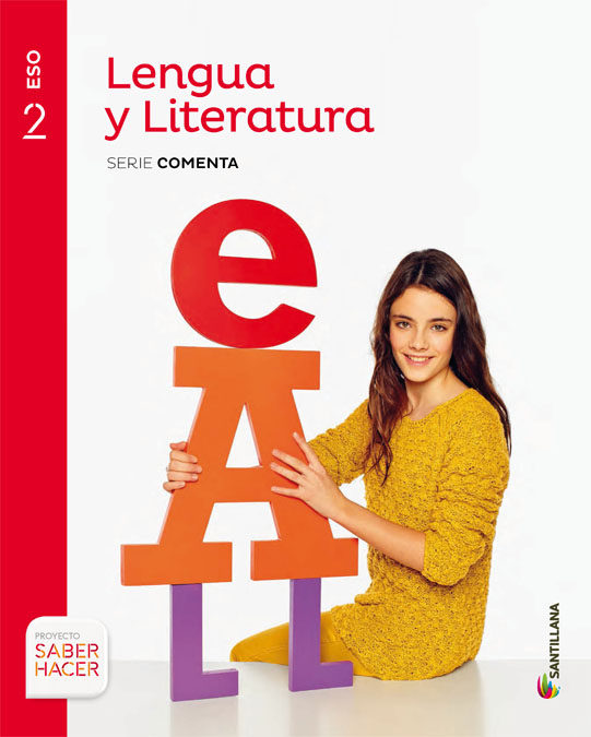 Lengua y Literatura 2 ESO Santillana Soluciones 2020 / 2021