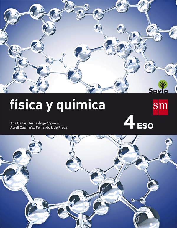 Física y Química 4 ESO SM SAVIA Soluciones 2020 / 2021