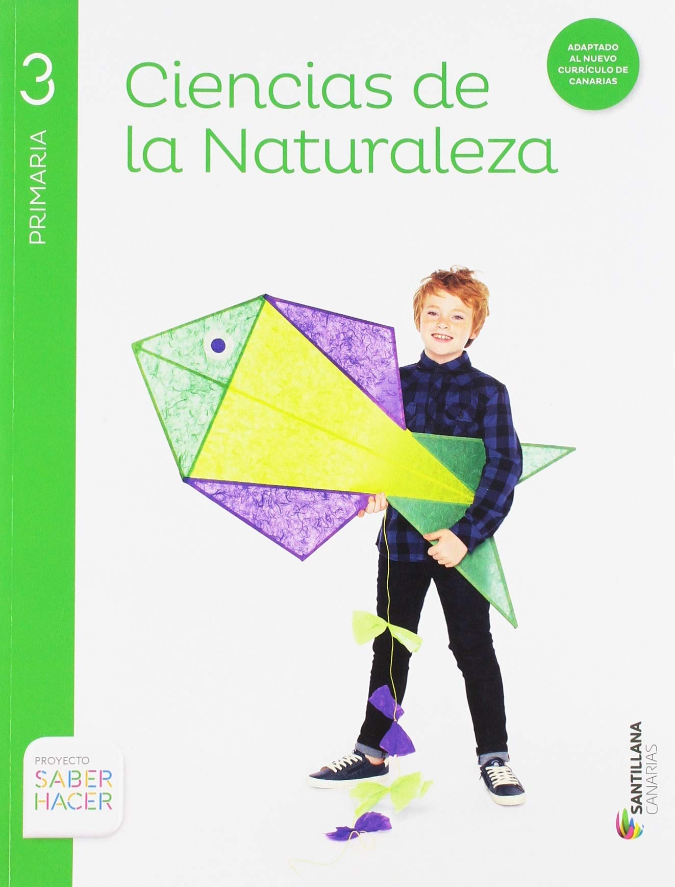 Ciencias Naturales 3 Primaria Santillana Soluciones 2020 / 2021