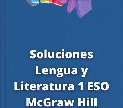 Soluciones Lengua y Literatura 1 ESO McGraw Hill