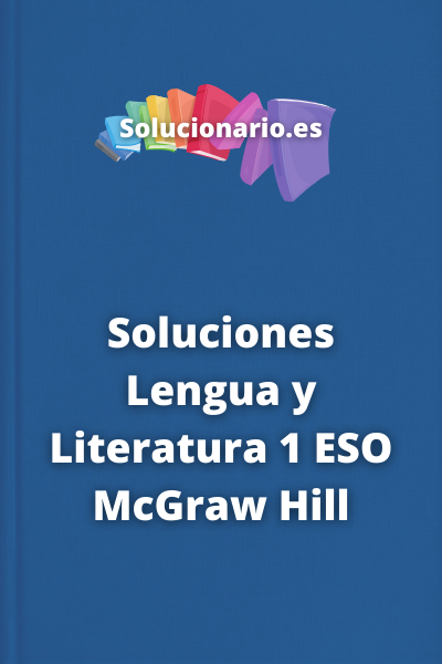 Soluciones Lengua y Literatura 1 ESO McGraw Hill