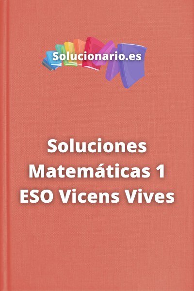 Soluciones Matemáticas 1 ESO Vicens Vives