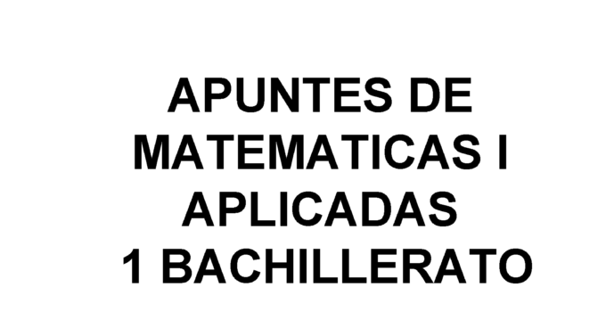 Apuntes Matemáticas Álgebra 1 Bachillerato de Sociales 2023 / 2024