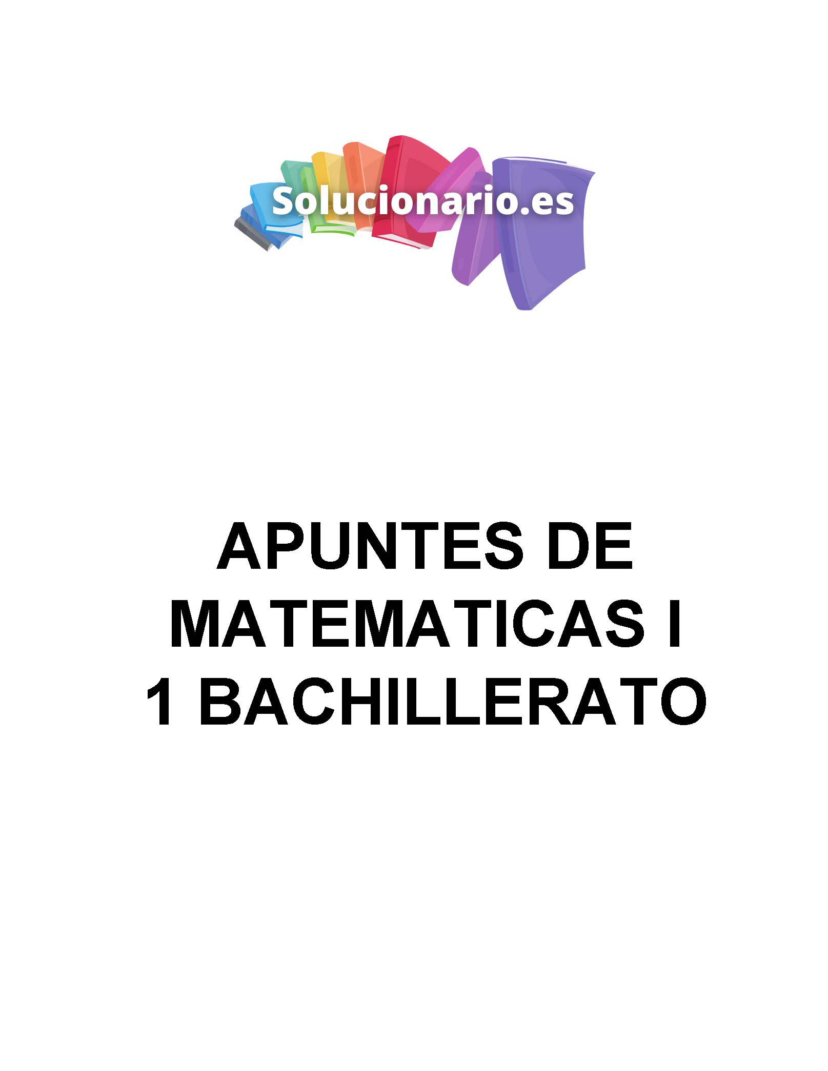 Apuntes Matemáticas Académicas Algebra 1 Bachillerato 2023 / 2024