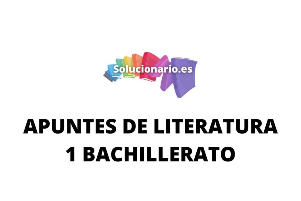 Apuntes Literatura el Lazarillo de Tormes 1 Bachillerato 2022 / 2023