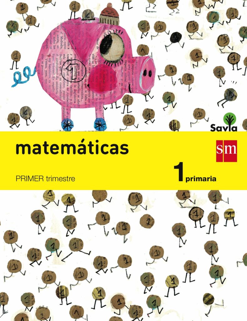 Matemáticas 1 Primaria SM SAVIA Soluciones 2020 / 2021