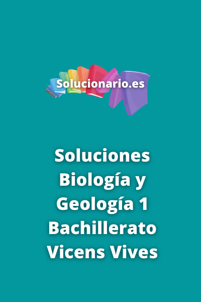 Biología y Geología 1 Bachillerato Vicens Vives