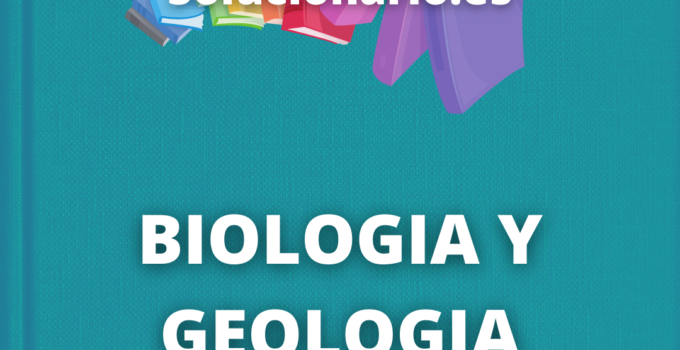 Solucionario Biologia y Geologia