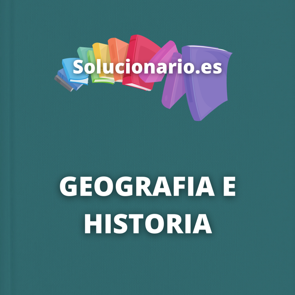Solucionario Geografía e Historia