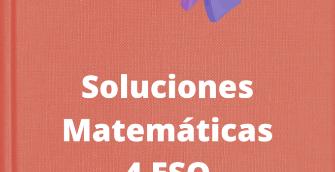 Soluciones Matemáticas 4 ESO SM REVUELA