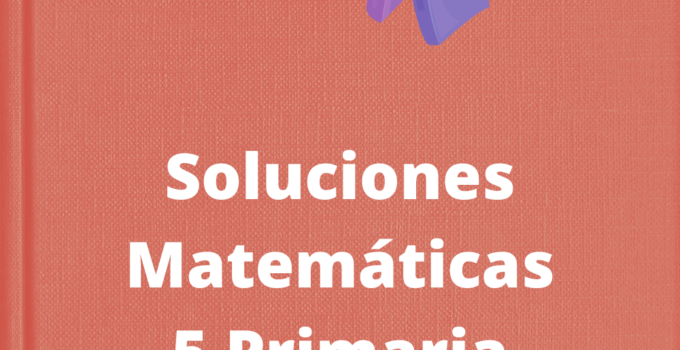Soluciones Matemáticas 5 Primaria SM REVUELA