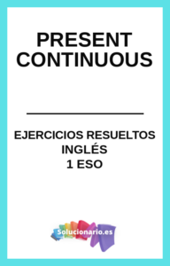 Present Continuous y Present Simple